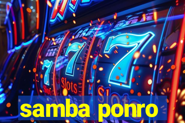 samba ponro